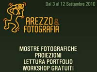 Arezzo e Fotografia dal 3 al 12 settembre 2010