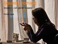 Mostra fotografica “Sguardo nomade. Incontro con gente e paesi”