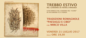 Trebbo estivo nel giardino di Franca Minardi - Tradizioni romagnole Paesaggio e Cibo - Presentazione